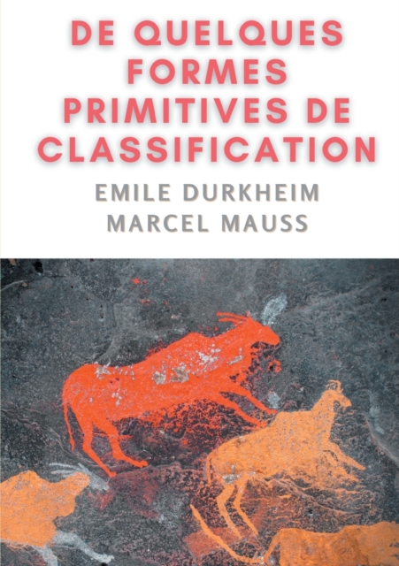 De quelques formes de classification. Contribution a l'etude des representations collectives, Paperback / softback Book