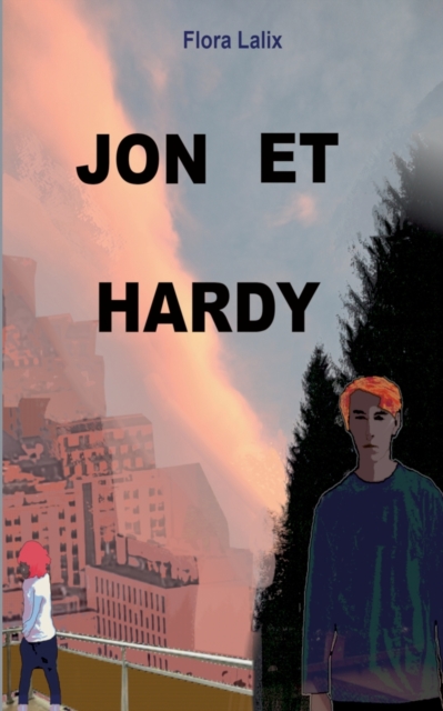 Jon et Hardy, Paperback / softback Book