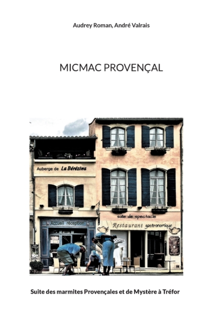 Micmac Provencal, Paperback / softback Book