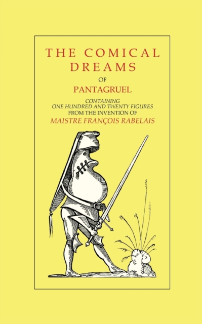The Comical Dreams of Pantagruel, Paperback / softback Book