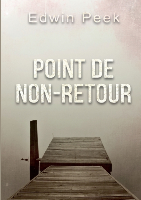 Point de non-retour, Paperback / softback Book