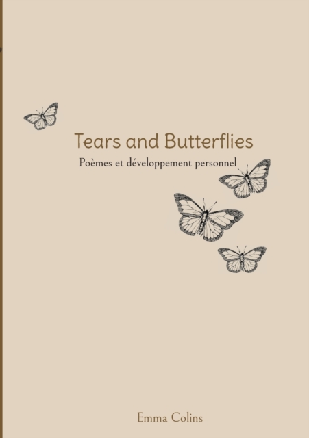 Tears and Butterflies, Paperback / softback Book