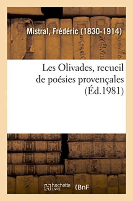 Les Olivades, Recueil de Poesies Provencales, Paperback / softback Book