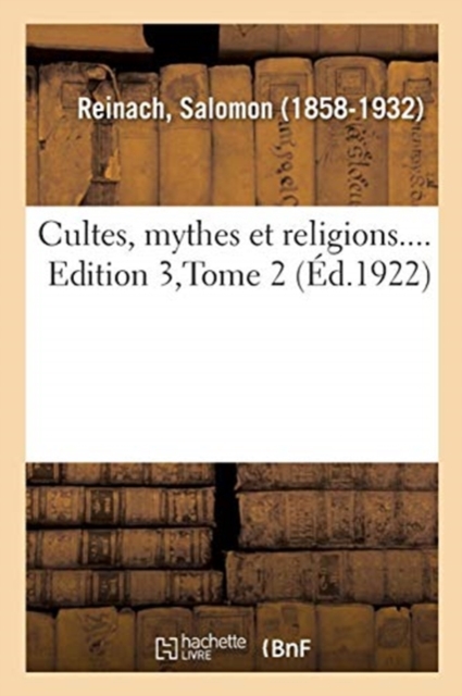 Cultes, Mythes Et Religions.... Edition 3, Tome 2, Paperback / softback Book