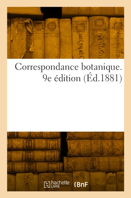 Correspondance botanique. 9e edition, Paperback / softback Book