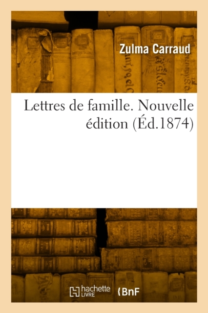 Lettres de famille. Nouvelle ?dition, Paperback / softback Book
