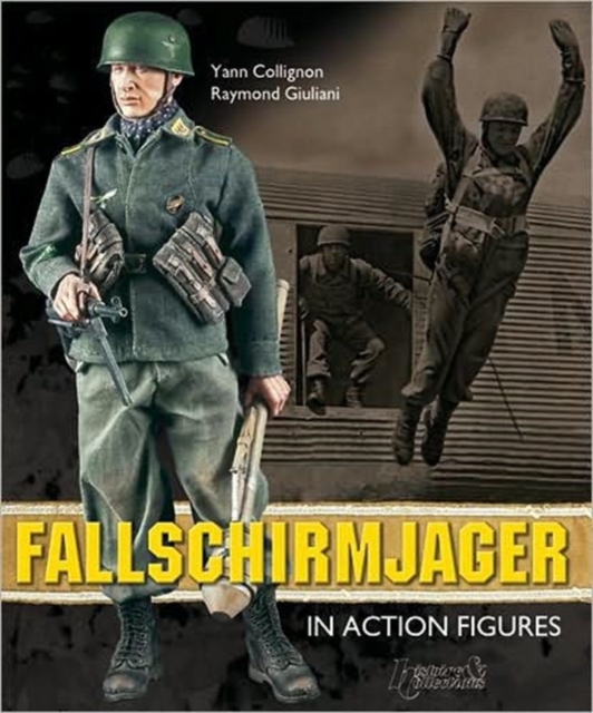 12 Inch Fallschirmjager : In Action Figures, Paperback / softback Book