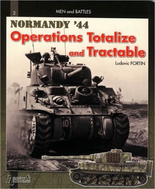 Totalize -Tractable : Normandy, August 44, Paperback / softback Book