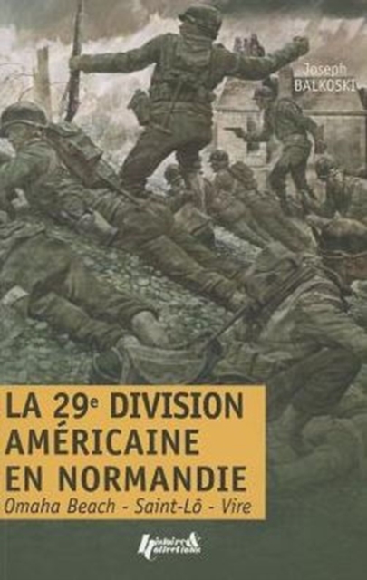 La 29e Division ameRicaine En Normandie, Paperback / softback Book