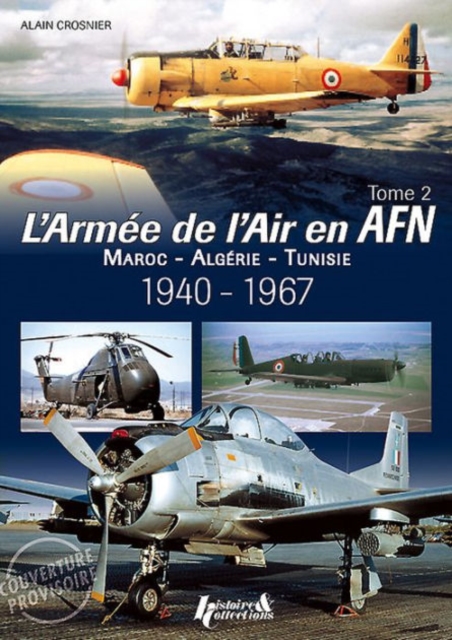 L'Aemee De l'Air En Adrique Du Nord - Tome 2, Hardback Book