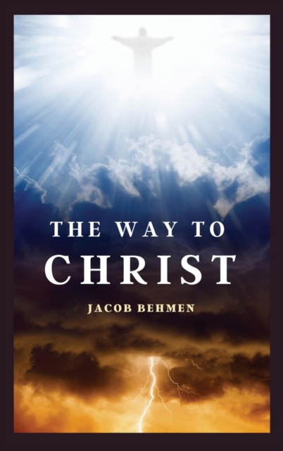The Way to Christ, Hardback Book