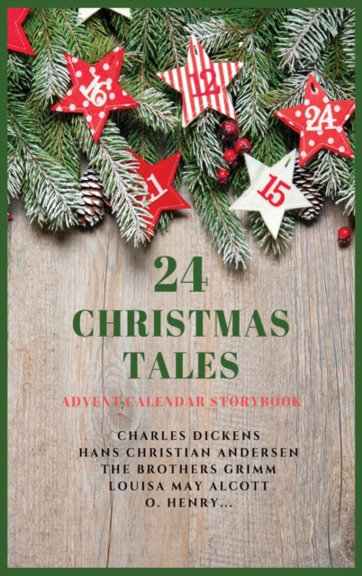 24 Christmas Tales : Advent Calendar Storybook, Hardback Book