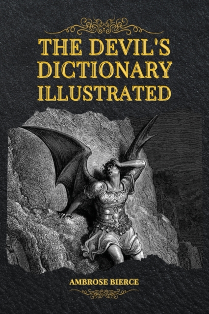 The Devil's Dictionary Illustrated, Paperback / softback Book