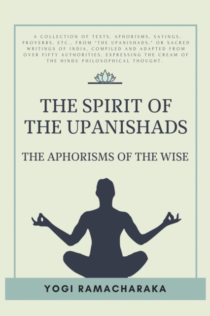 The spirit of the Upanishads, Paperback / softback Book