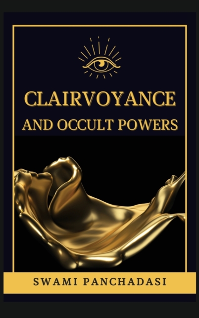 Clairvoyance and Occult Powers, Hardback Book