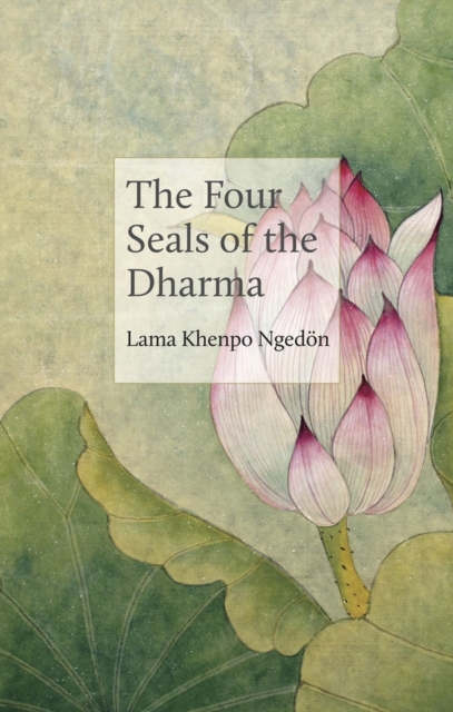 The Four Seals of the Dharma, Paperback / softback Book