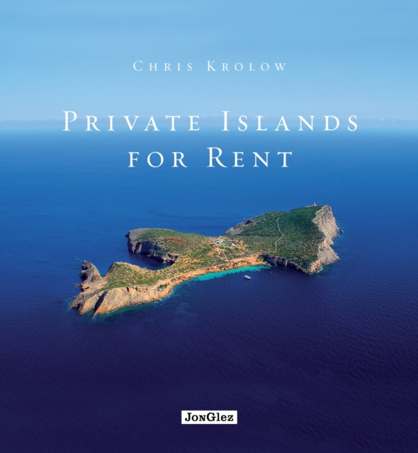 Private Islands for Rent, Hardback Book