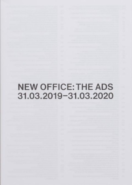 NEW OFFICE: THE ADS : 31.03.2019-31.03.2020, Paperback / softback Book