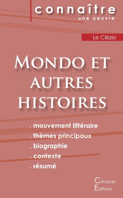 Fiche de lecture Mondo et autres histoires de Le Clezio (analyse litteraire de reference et resume complet), Paperback / softback Book