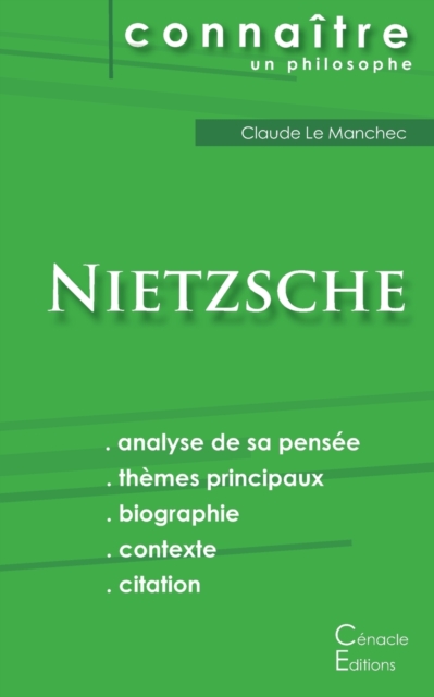Comprendre Nietzsche (analyse complete de sa pensee), Paperback / softback Book