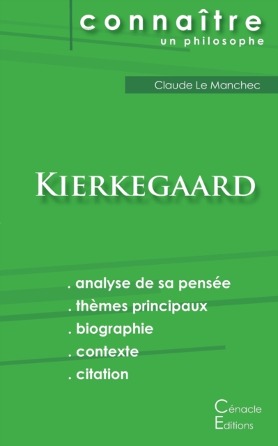 Comprendre Kierkegaard (analyse complete de sa pensee), Paperback / softback Book