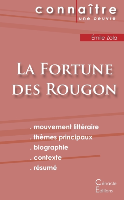 Fiche de lecture La Fortune des Rougon de Emile Zola (Analyse litteraire de reference et resume complet), Paperback / softback Book