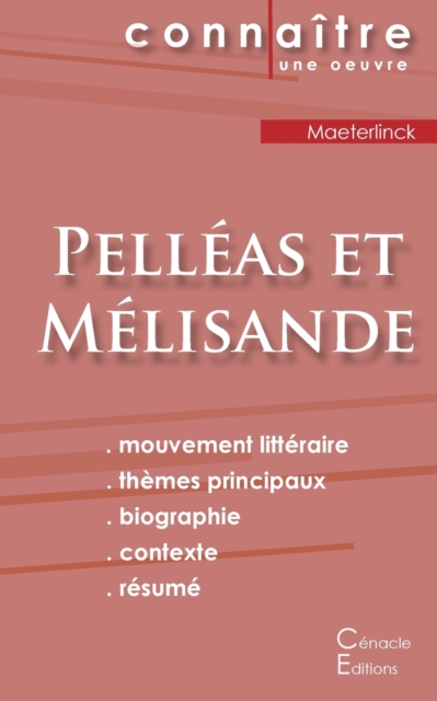 Fiche de lecture Pelleas et Melisande de Maurice Maeterlinck (Analyse litteraire de reference et resume complet), Paperback / softback Book