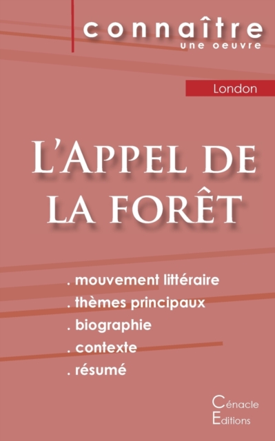 Fiche de lecture L'Appel de la for?t de Jack London (Analyse litt?raire de r?f?rence et r?sum? complet), Paperback / softback Book