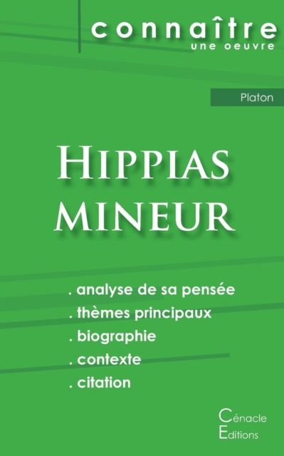 Fiche de lecture Hippias mineur de Platon (Analyse philosophique de r?f?rence et r?sum? complet), Paperback / softback Book