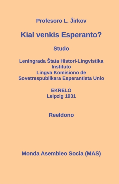 Kial venkis Esperanto? : Studo, Paperback / softback Book