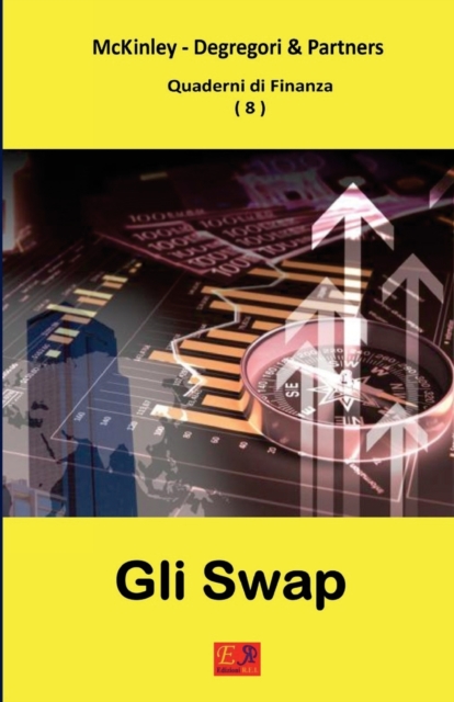 Gli Swap - Quaderni di Finanza 8, Paperback / softback Book