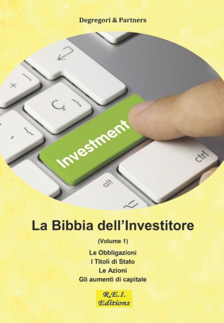 La Bibbia dell'Investitore (Volume 1), Paperback / softback Book