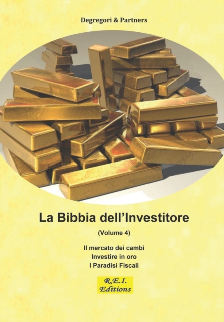 La Bibbia dell'Investitore (Volume 4), Paperback / softback Book