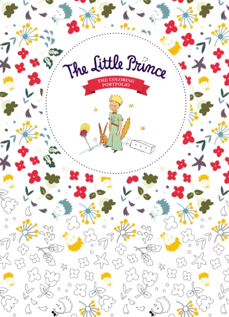 The Little Prince: The Coloring Portfolio, Hardback Book
