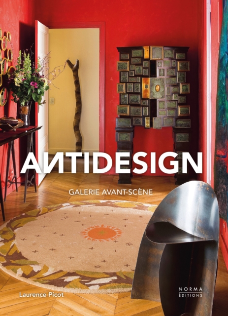 Antidesign : Galerie Avant-Scene, Hardback Book