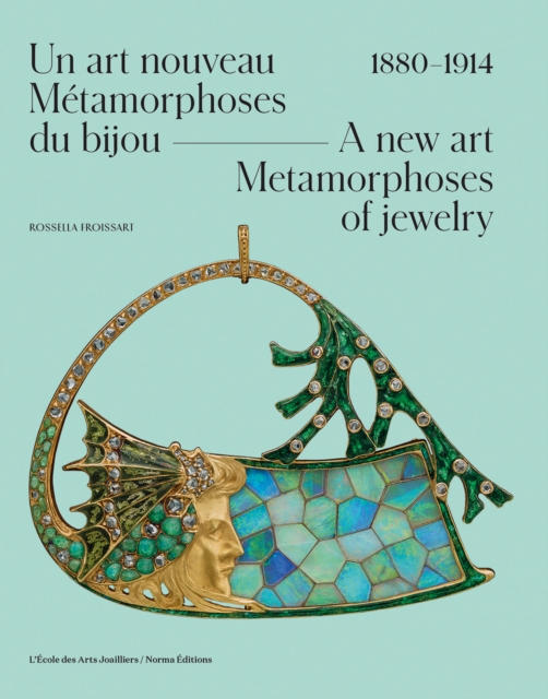 A New Art. Metamorphoses of Jewelry., Hardback Book