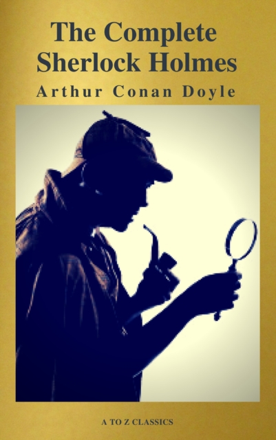 The Complete Collection of Sherlock Holmes, EPUB eBook