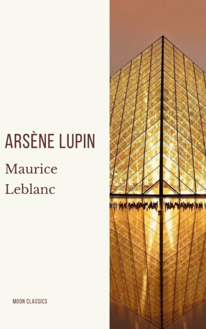 Arsene Lupin, gentleman-burglar, EPUB eBook