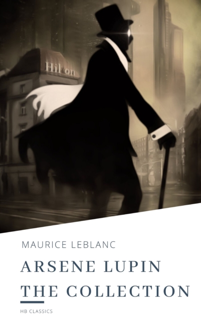 Arsene Lupin The Collection, EPUB eBook