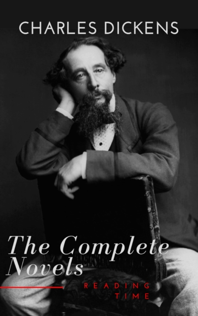 Charles Dickens  : The Complete Novels, EPUB eBook