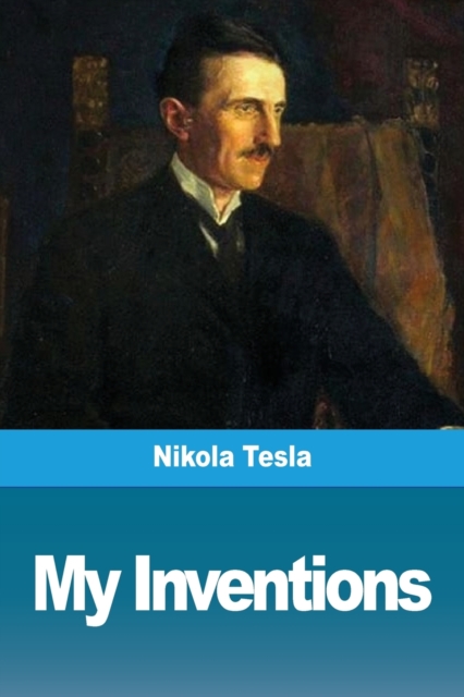 My Inventions, Paperback / softback Book