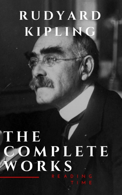 The Complete Works of Rudyard Kipling, EPUB eBook