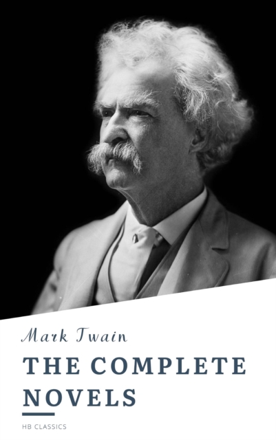 The Complete Works of Mark Twain, EPUB eBook