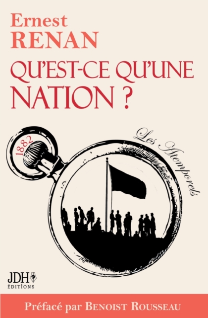 Qu'est-ce qu'une nation ? : Preface et webinaire Benoist Rousseau, Paperback / softback Book