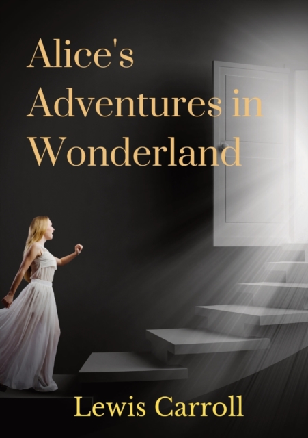 Alice's Adventures in Wonderland, Paperback / softback Book