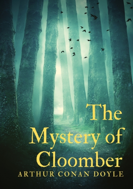 The Mystery of Cloomber, Paperback / softback Book