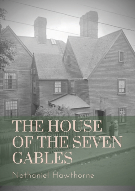 The House of the Seven Gables : a Gothic novel written beginning in mid-1850 by American author Nathaniel Hawthorne and published in April 1851 by Ticknor and Fields of Boston. The novel follows a New, Paperback / softback Book