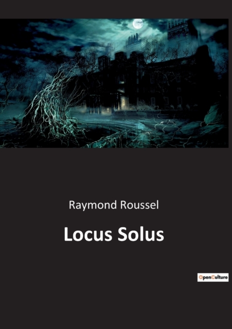Locus Solus, Paperback / softback Book