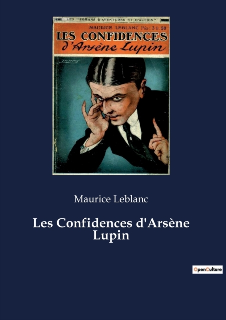 Les Confidences d'Arsene Lupin, Paperback / softback Book