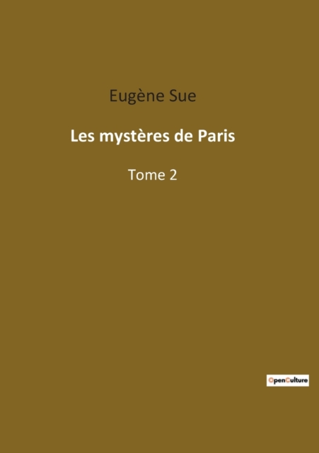 Les mysteres de Paris : Tome 2, Paperback / softback Book